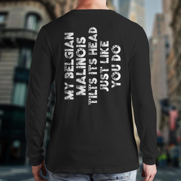 Belgian Malinois Mom Dad Dog Lover Women Men Kids Long Sleeve T-Shirt Back Print Belgian Malinois Mom Dad Dog Lover Women Men Kids Long Sleeve T-Shirt Back Print