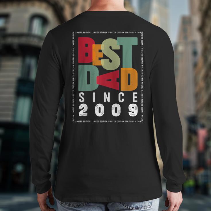 Best Dad Since 2009 Fathers Day Retro Vintage Long Sleeve T-Shirt Back Print