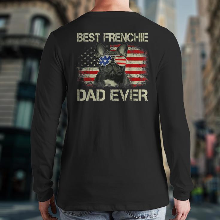 Best Frenchie Dad Ever Bulldog American Flag Long Sleeve T-Shirt Back Print