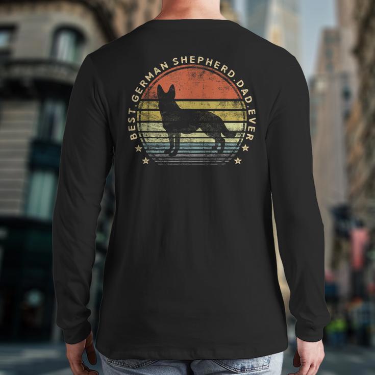 Best German Shepherd Dad Ever Daddy Dog Lover Owner Long Sleeve T-Shirt Back Print