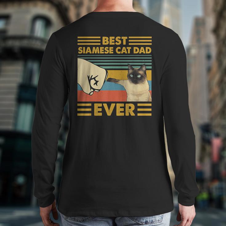 Best Siamese Cat Dad Ever Retro Vintage Sunset Long Sleeve T-Shirt Back Print