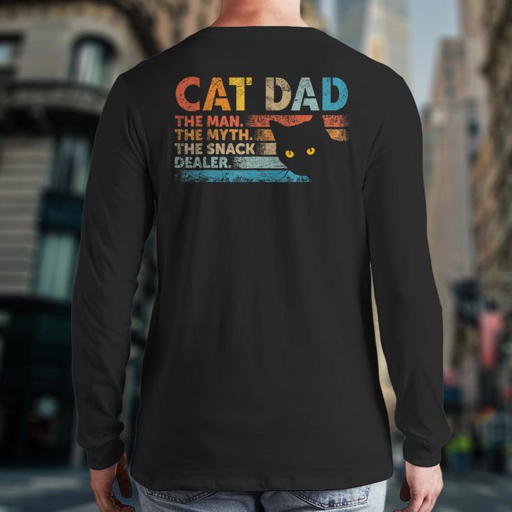 Cat Dad The Man The Myth Snack Dealer Fathers Day Long Sleeve T-Shirt Back Print