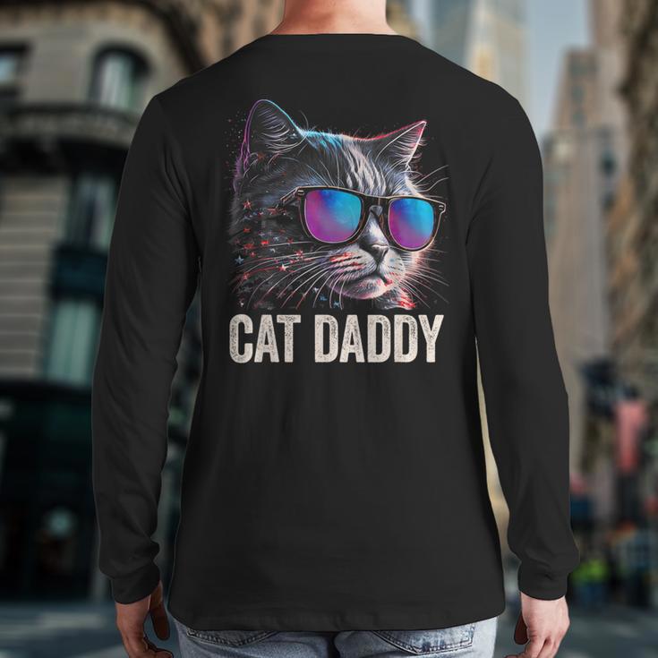 Cat Daddy Shirt Cat Sunglasses Cool Cat Dad Men Father Long Sleeve T-Shirt Back Print