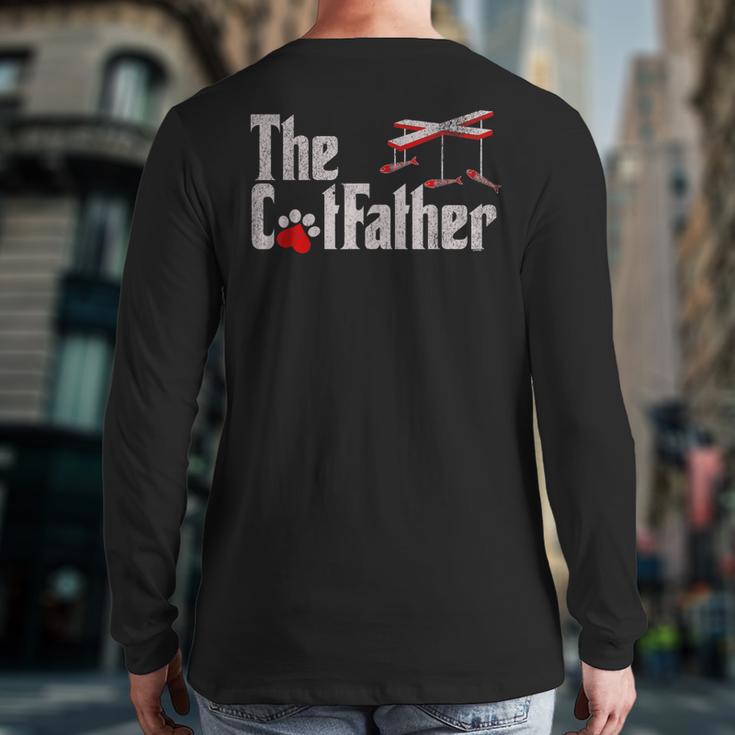 The Cat Father Cat Dad Feline Father Kitten Dad Long Sleeve T-Shirt Back Print