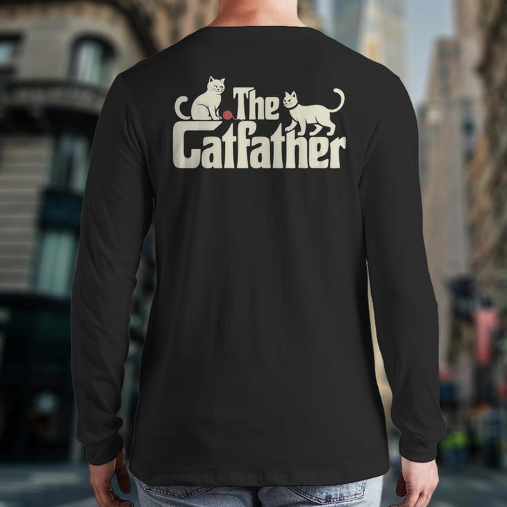 The Catfather Cat Dad Father's Day Cat Lover Long Sleeve T-Shirt Back Print