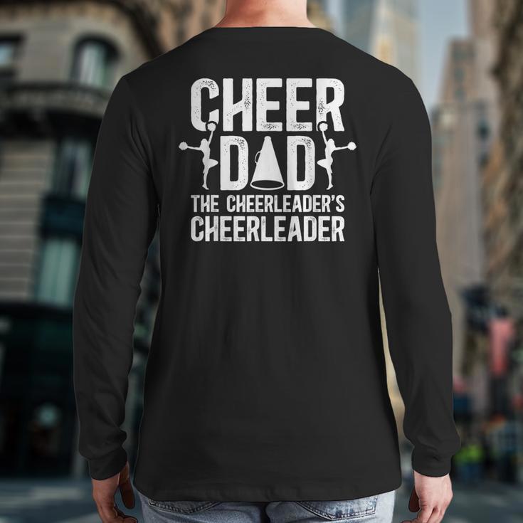 Cheer Dad The Cheerleader's Cheerleader Dad Cheer Father Long Sleeve T-Shirt Back Print