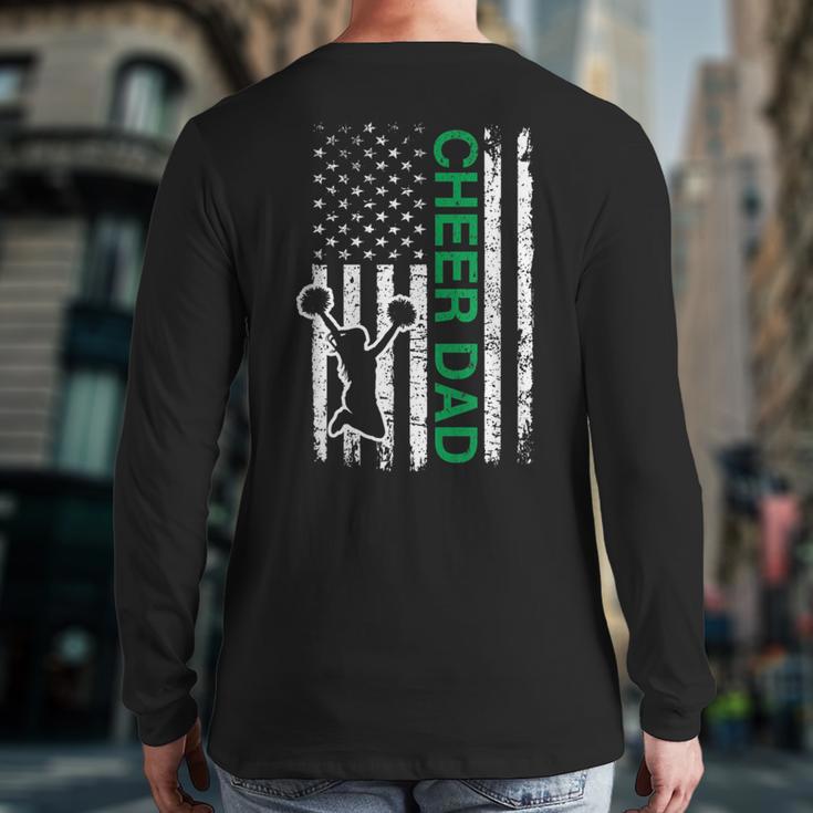 Cheer Dad Flag Green Cheerleading Long Sleeve T-Shirt Back Print Cheer Dad Flag Green Cheerleading Long Sleeve T-Shirt Back Print