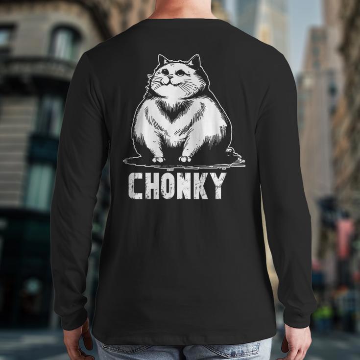 Chonk Fat And Hairy Cat Cats Kittens Dad Graphic Mom Funny Long Sleeve T-Shirt Back Print Chonk Fat And Hairy Cat Cats Kittens Dad Graphic Mom Funny Long Sleeve T-Shirt Back Print