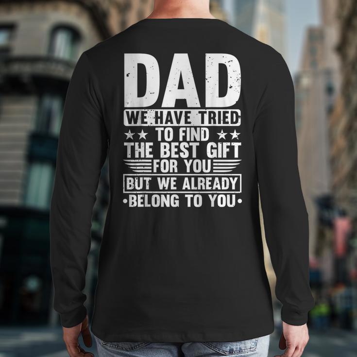 Cool Dad Art For Father Dad Stepfather From Son Daughter Long Sleeve T-Shirt Back Print
