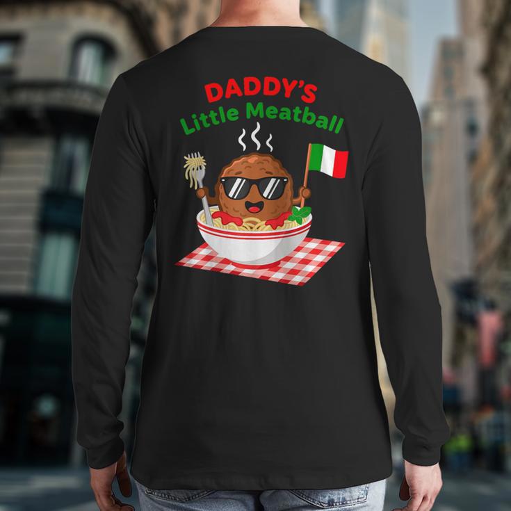 Couple Daddy's Little Meatball Italian Men Long Sleeve T-Shirt Back Print