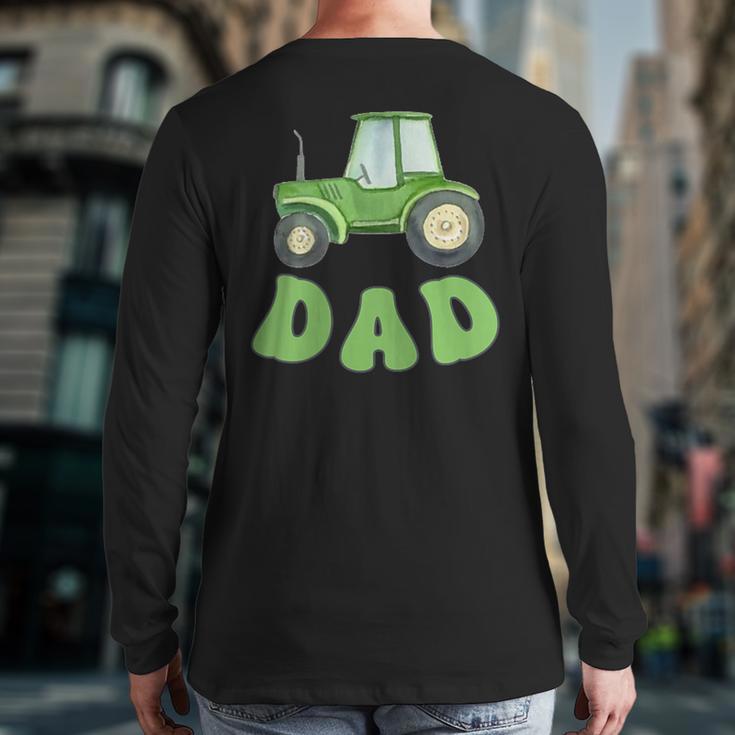 Dad Of The Birthday Boy Tractor Farm Trucks Family Party Long Sleeve T-Shirt Back Print