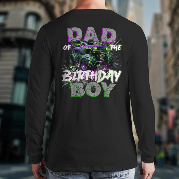Dad Of The Birthday Monster Truck Family Matching Party Long Sleeve T-Shirt Back Print Dad Of The Birthday Monster Truck Family Matching Party Long Sleeve T-Shirt Back Print