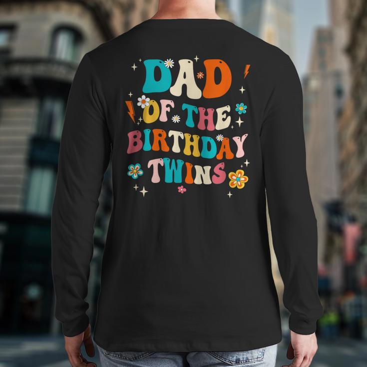 Dad Of The Birthday Twins Boys Girls Party Retro Bday Long Sleeve T-Shirt Back Print Dad Of The Birthday Twins Boys Girls Party Retro Bday Long Sleeve T-Shirt Back Print