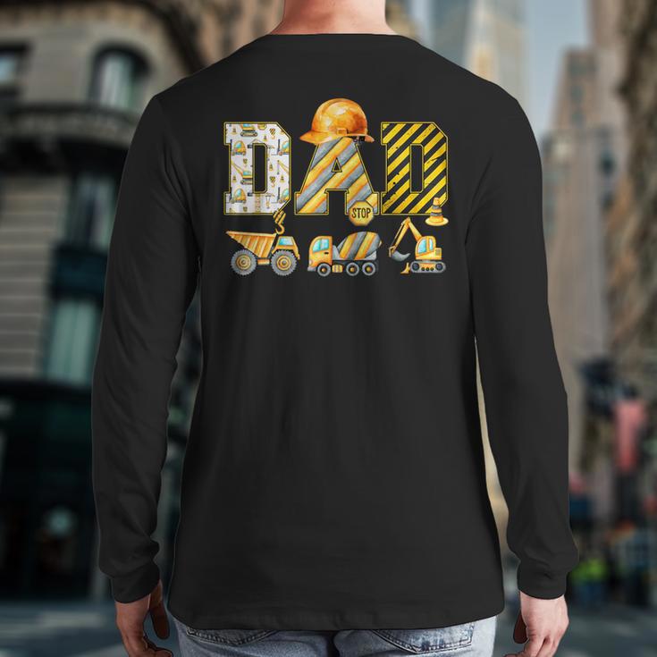Dad Construction Excavator Kids Matching Family Party Long Sleeve T-Shirt Back Print Dad Construction Excavator Kids Matching Family Party Long Sleeve T-Shirt Back Print