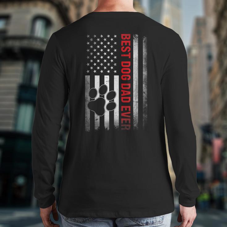 Dad Fathers Day Dog Dad Long Sleeve T-Shirt Back Print Dad Fathers Day Dog Dad Long Sleeve T-Shirt Back Print