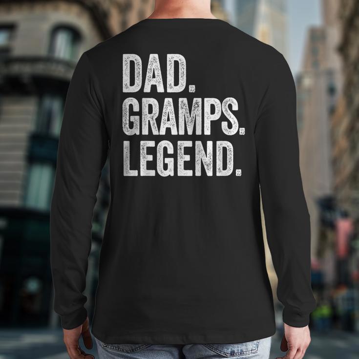 Dad Gramps Legend Vintage Distressed Bold Gramps Graphic Long Sleeve T-Shirt Back Print