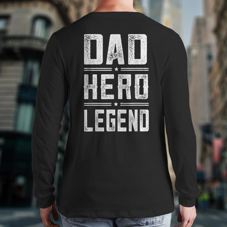 Dad Hero Legend Vintage Distressed Dad Long Sleeve T-Shirt Back Print Dad Hero Legend Vintage Distressed Dad Long Sleeve T-Shirt Back Print