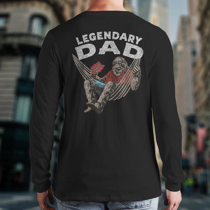 Dad Legendary Saying Long Sleeve T-Shirt Back Print