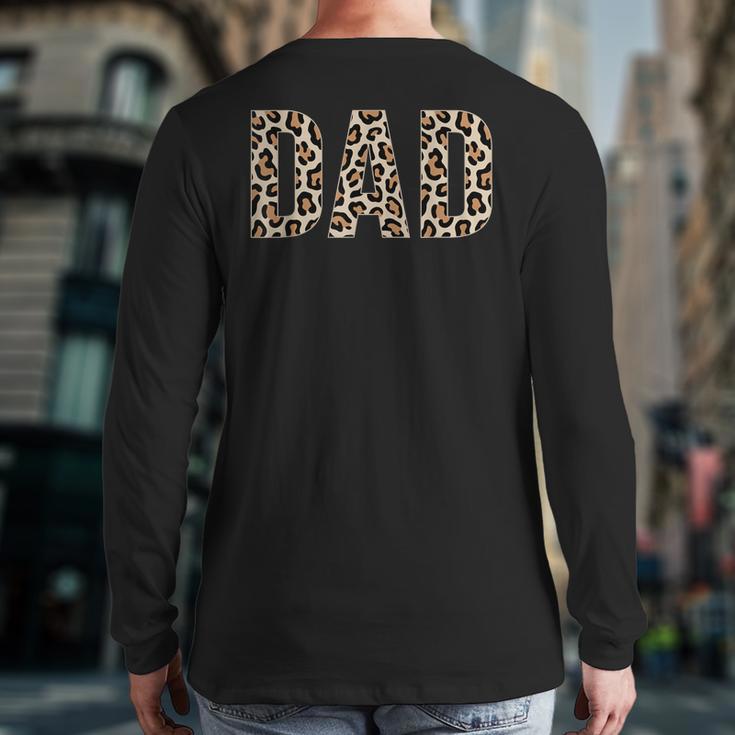 Dad Leopard Print Fathers Day Long Sleeve T-Shirt Back Print Dad Leopard Print Fathers Day Long Sleeve T-Shirt Back Print