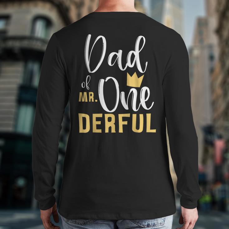 Dad Of Mr Onederful 1st Birthday First One-Derful Matching Long Sleeve T-Shirt Back Print