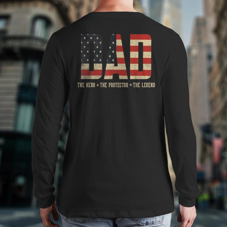 Dad Protector Hero Legend USA Flag Dad Father's Day Long Sleeve T-Shirt Back Print