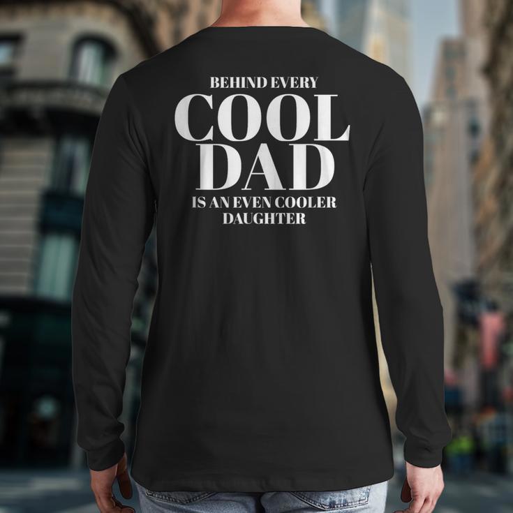 Dad Quote Fathers Day Shirt For Dad From Daughter Long Sleeve T-Shirt Back Print
