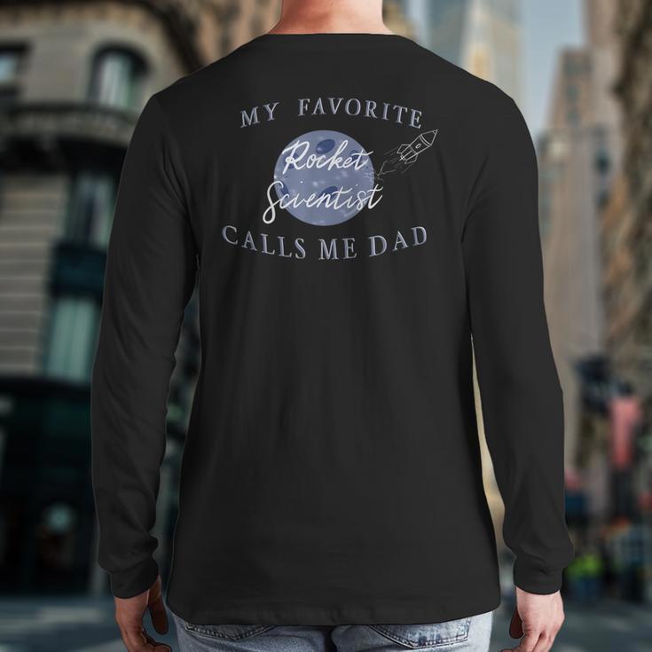 Dad Rocket Scientist Long Sleeve T-Shirt Back Print