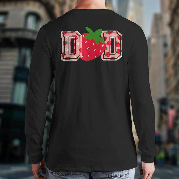 Dad Strawberry Birthday Long Sleeve T-Shirt Back Print