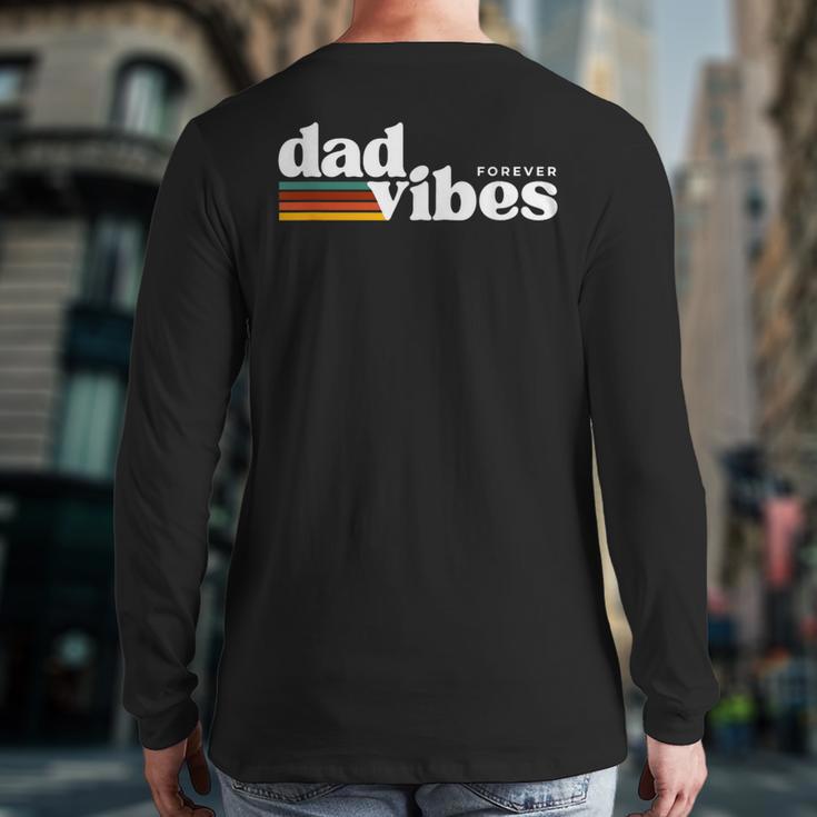 Dad-Vibes Forever Father Retro Vintage Long Sleeve T-Shirt Back Print
