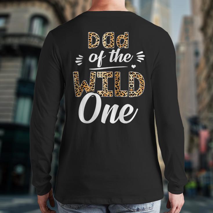 Dad Of The Wild One Zoo Themed 1st Birthday Party Long Sleeve T-Shirt Back Print