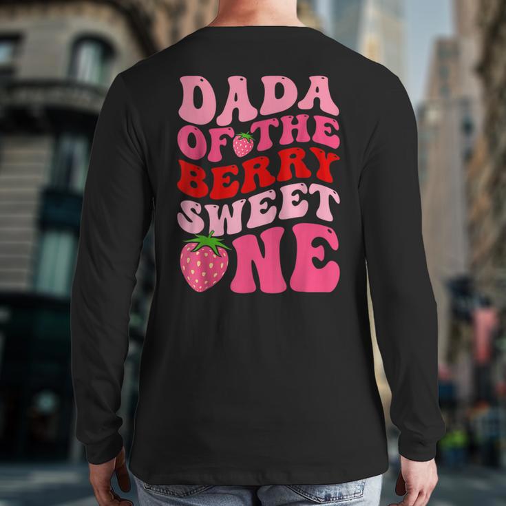 Dada Of The Berry Sweet One Strawberry First Birthday Long Sleeve T-Shirt Back Print Dada Of The Berry Sweet One Strawberry First Birthday Long Sleeve T-Shirt Back Print