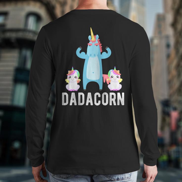 Dadacorn Unicorn Lover Tee For Papa Dad And Kid Long Sleeve T-Shirt Back Print
