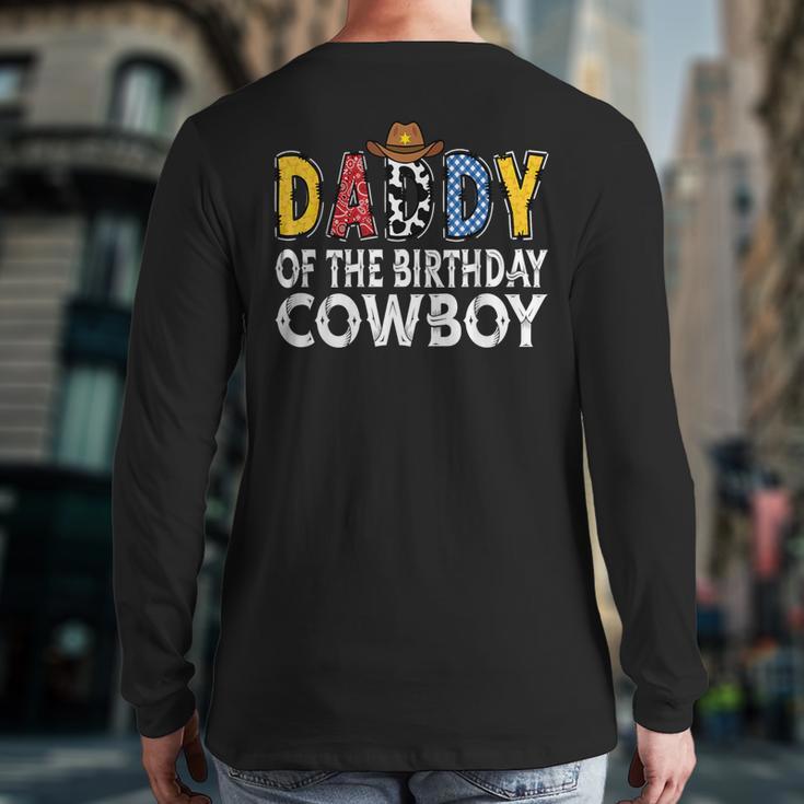 Daddy 1st Birthday Cowboy Western Daddy Birthday Boy Long Sleeve T-Shirt Back Print