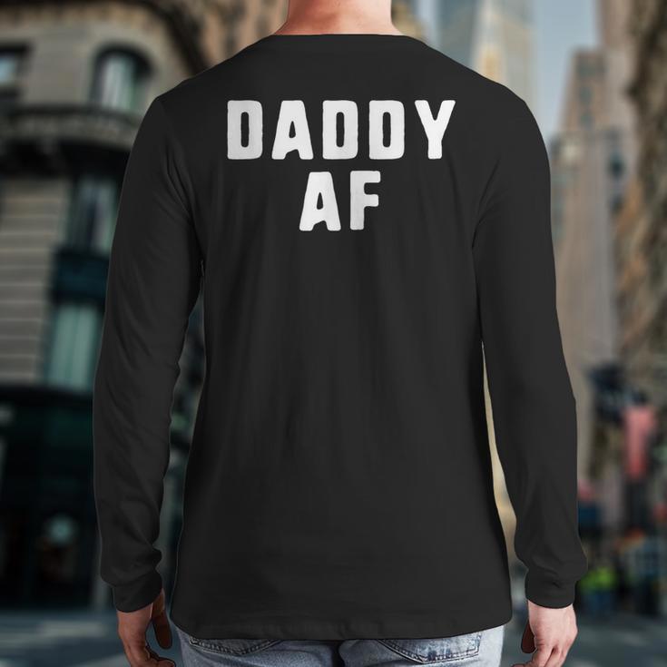 Daddy AF As Fuck Christmas T-Shirt Long Sleeve T-Shirt Back Print