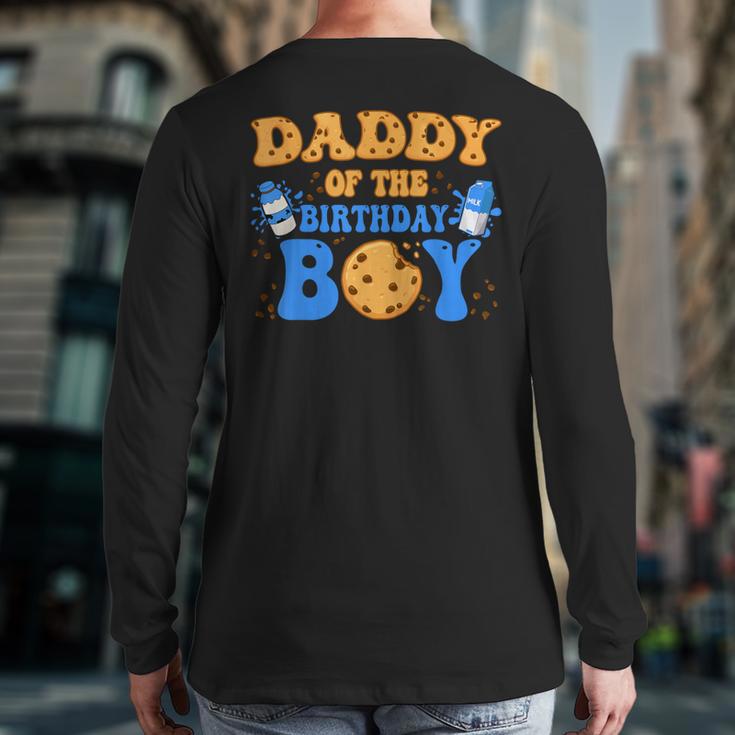 Daddy Of The Birthday Boy Milk And Cookies Lover Long Sleeve T-Shirt Back Print Daddy Of The Birthday Boy Milk And Cookies Lover Long Sleeve T-Shirt Back Print