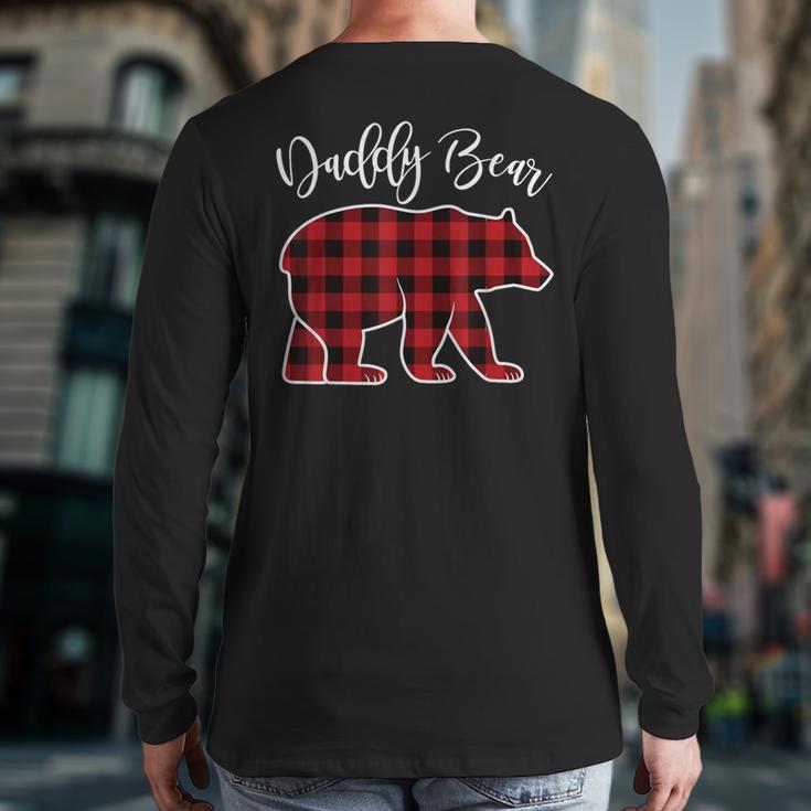 Daddy Dad Bear Pajama Red Buffalo Xmas Family Christmas Long Sleeve T-Shirt Back Print