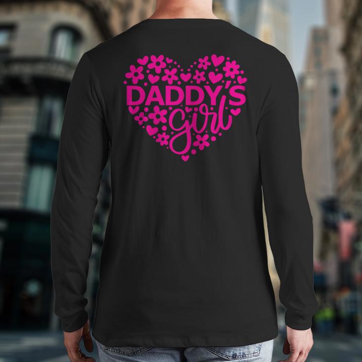 Daddy's Girl Father's Day Idea For a New Dad Long Sleeve T-Shirt Back Print Daddy's Girl Father's Day Idea For a New Dad Long Sleeve T-Shirt Back Print