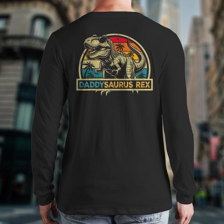 Daddysaurus Rex Dinosaur Daddy Saurus Rex Family Matching Long Sleeve T-Shirt Back Print Daddysaurus Rex Dinosaur Daddy Saurus Rex Family Matching Long Sleeve T-Shirt Back Print