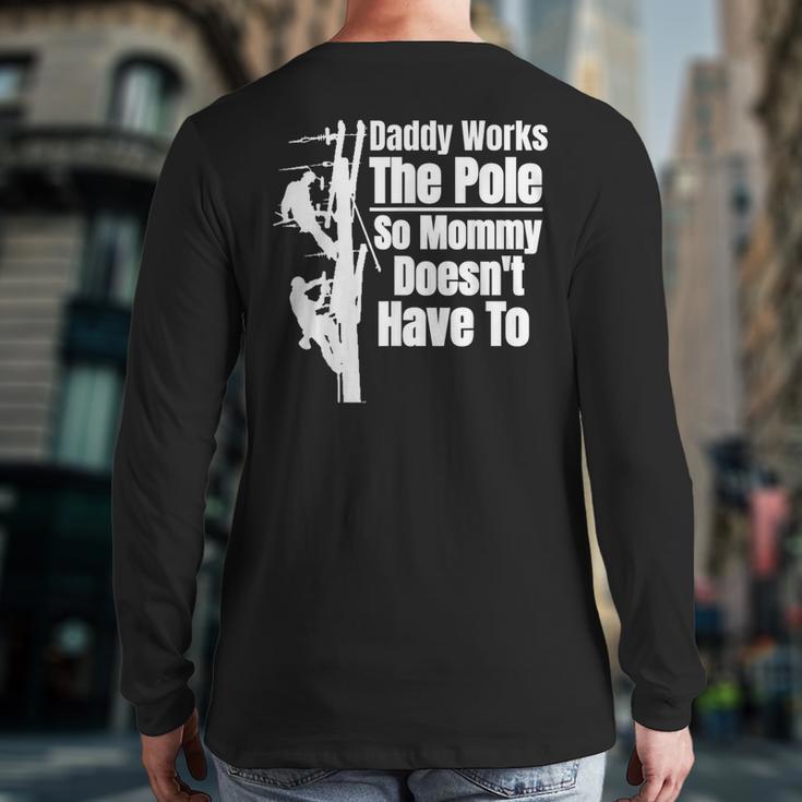 Dads Electrical Lineman Gear Husband & Lineman Wife Long Sleeve T-Shirt Back Print