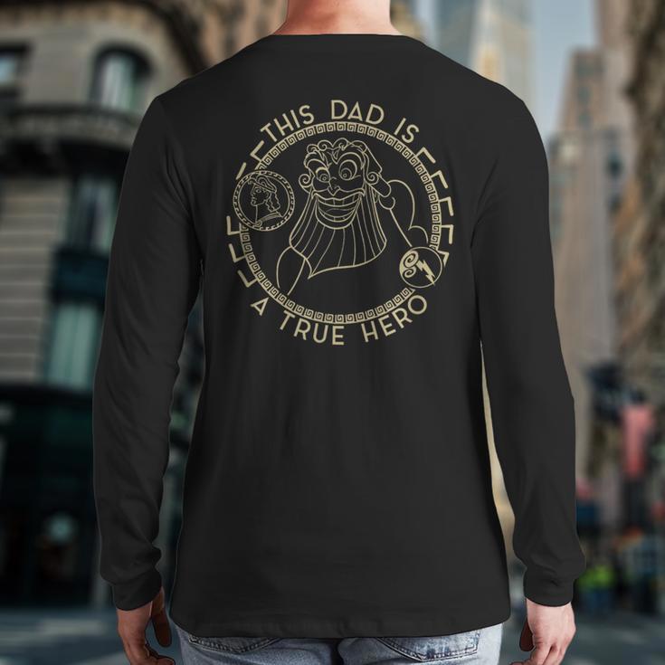 Disney Hercules Father's Day Zeus This Dad Is A True Hero Long Sleeve T-Shirt Back Print