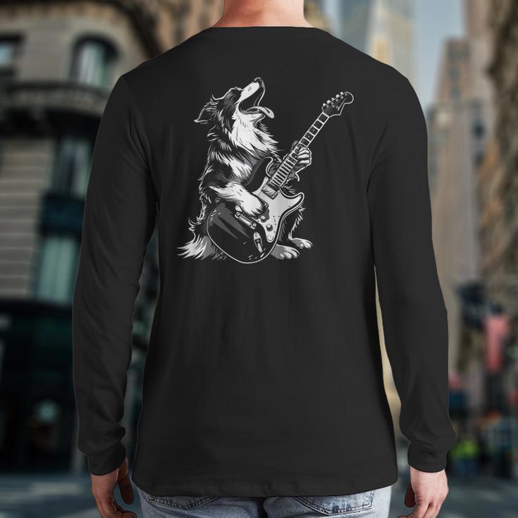 Dog Guitarist Guitar Australian Shepherd Dad Mom Long Sleeve T-Shirt Back Print