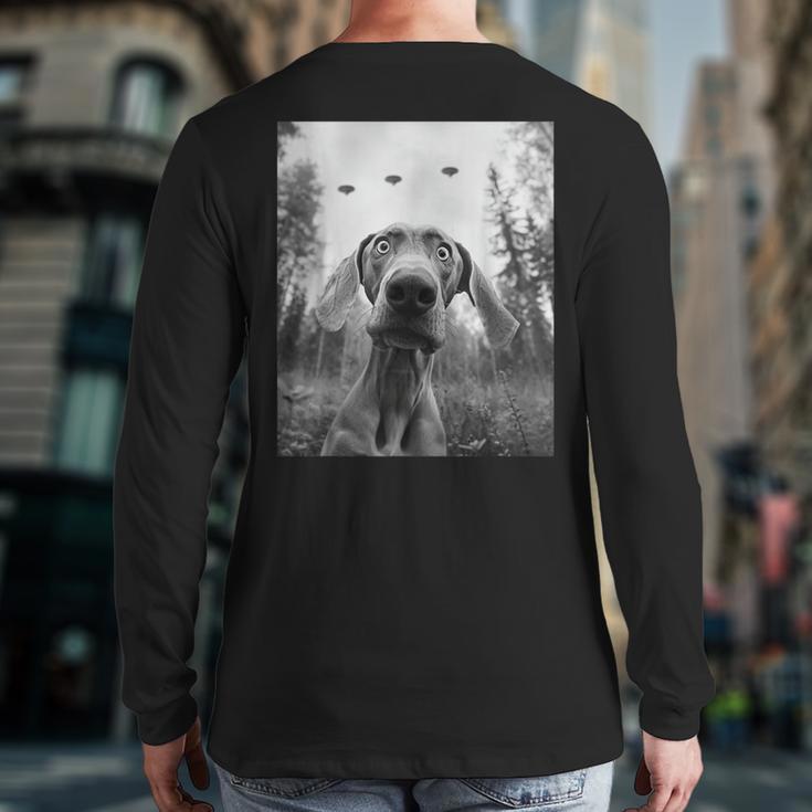 Dog Mom Dad Alien Selfie Weimaraner UFO For Men Women Long Sleeve T-Shirt Back Print