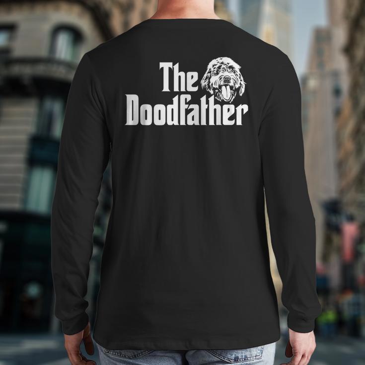 The Doodlefather Golden Doodle Dad Dog Goldendoodle Long Sleeve T-Shirt Back Print