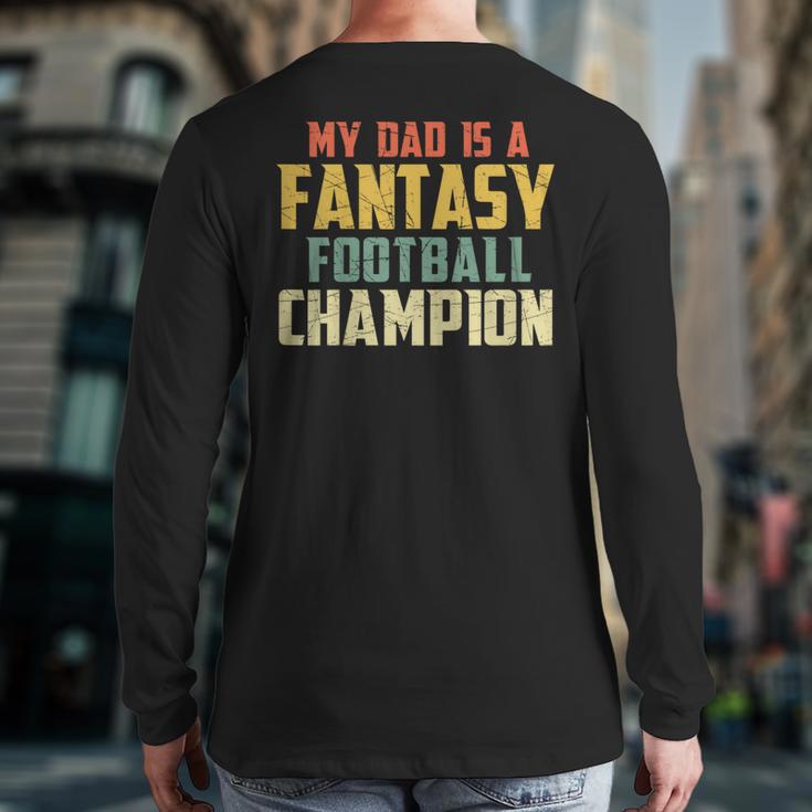 Fantasy Football Dad Champion Vintage Draft Party Long Sleeve T-Shirt Back Print Fantasy Football Dad Champion Vintage Draft Party Long Sleeve T-Shirt Back Print