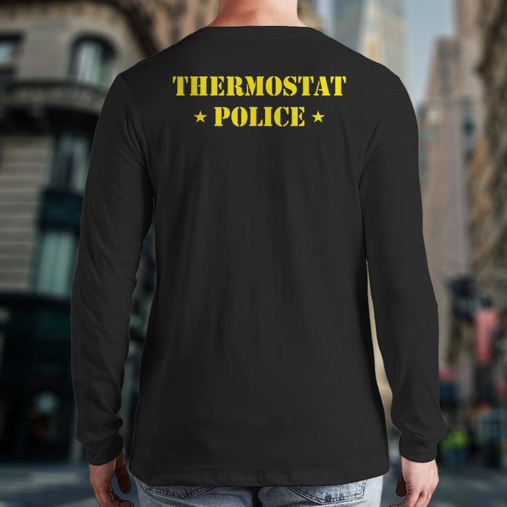 Father For Men Thermostat Police Dad Long Sleeve T-Shirt Back Print