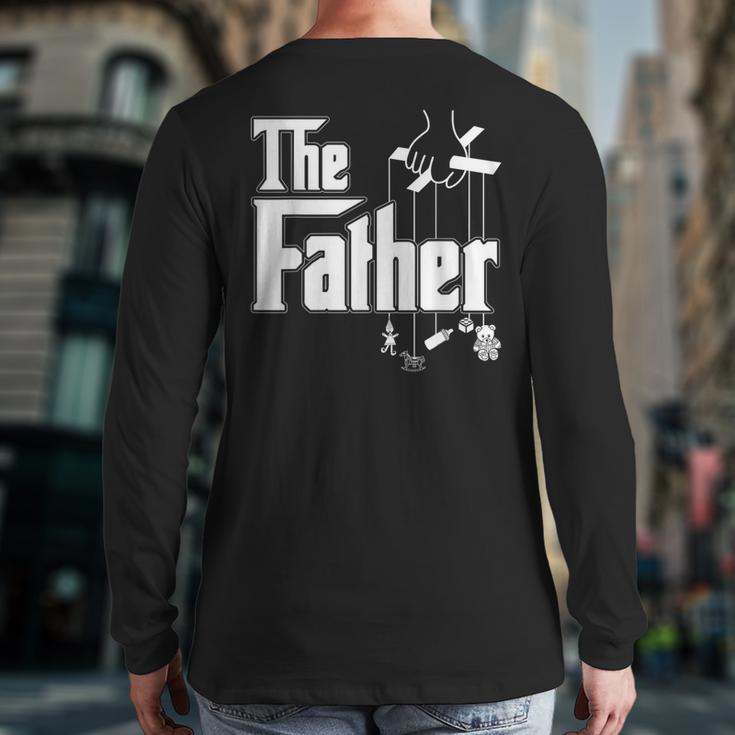 The Father New Daddy Expecting Baby T-Shirt Long Sleeve T-Shirt Back Print