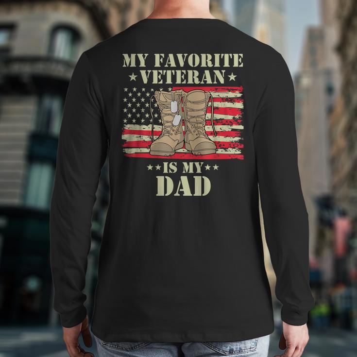 Father Veterans Day My Favorite Veteran Is My Dad Proud Kids Long Sleeve T-Shirt Back Print
