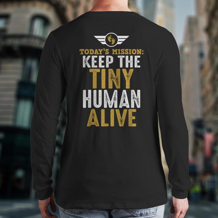 Father's Day By Tee Company New Dad First Time Father Keep Tiny Human Alive Adult Classic Fit Short Sleeve Long Sleeve T-Shirt Back Print