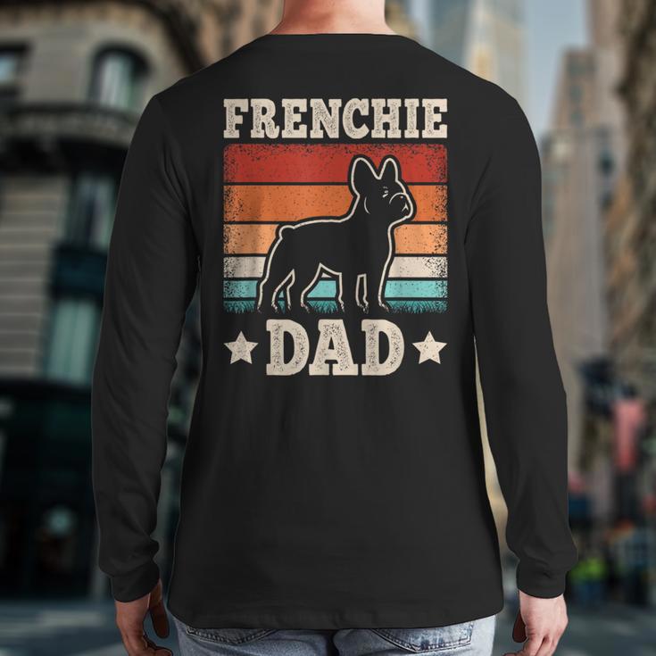Frenchie Dad Retro French Bulldog Lover Daddy Men Long Sleeve T-Shirt Back Print
