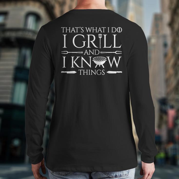 Fun I Grill And Know Things Meat Lover Barbecue Dad Small Long Sleeve T-Shirt Back Print